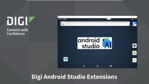 Digi Embedded Android and Android Extension Tools